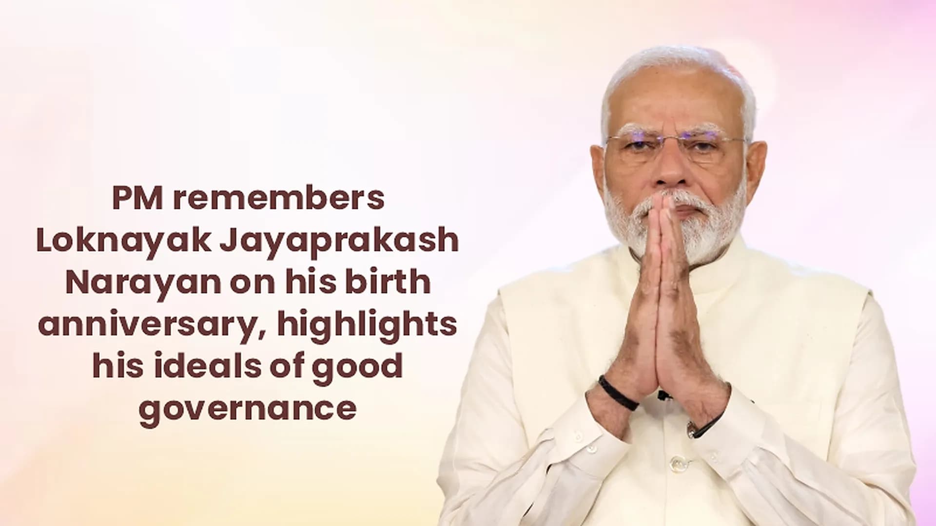 PM Narendra Modi Pays Tribute to Loknayak Jayaprakash Narayan on His Birth Anniversary