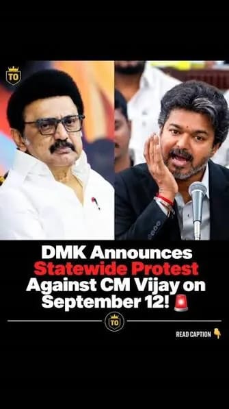 Tamil Nadu Political Row Escalates as DMK Announces Statewide Protests Against CM Vijay Tamil Nadu Political Row Escalates as DMK Announces Statewide Protests Against CM Vijay